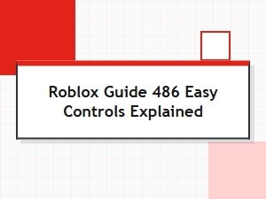 Roblox Controls Explained: a Beginner's Guide