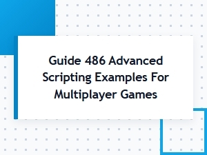 Roblox Scripting Guide: Multiplayer Game Examples